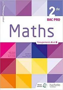 Maths 2de Bac Pro groupements A et B