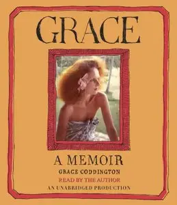 Grace: A Memoir  (Audiobook)