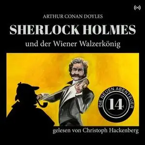 «Sherlock Holmes und der Wiener Walzerkönig» by Sir Arthur Conan Doyle,William K. Stewart