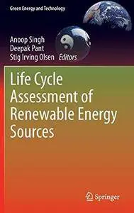Life Cycle Assessment of Renewable Energy Sources (Repost)