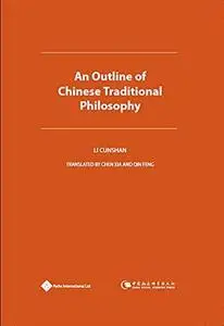 An Outline of Chinese Traditional Philosophy