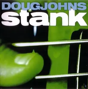 Doug Johns - Stank (2010) {Sesac}