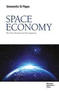 Space Economy: The New Frontier for Development