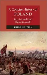 A Concise History of Poland, 3rd Edition