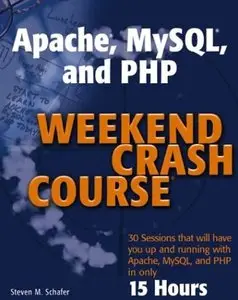 Apache, MySQL, and PHP Weekend Crash Course (repost)