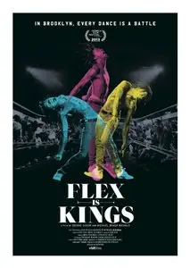 Flex Is Kings (2013)