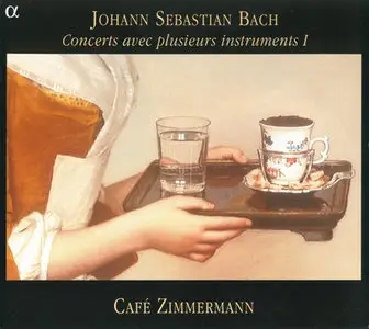 J.S. Bach - Cafe Zimmermann / Pablo Valetti - Concerts avec plusieurs instruments I (2001)