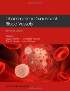 Inflammatory Diseases of Blood Vessels, 2nd Edition (repost)
