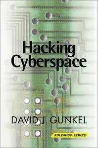Hacking Cyberspace (Repost)