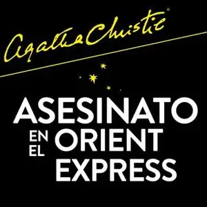 «Asesinato en el Orient Express» by Agatha Christie
