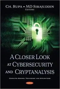 A Closer Look at Cybersecurity and Cryptanalysis