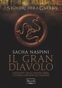 Sacha Naspini - Il Gran Diavolo