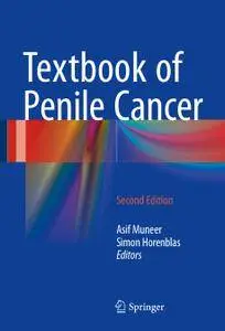 Textbook of Penile Cancer, Second Edition