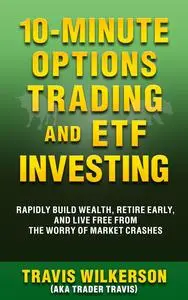 10-Minute Options Trading and ETF Investing