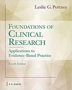 Foundations of Clinical Research: Applications to Evidence-Based Practice, 4 edition