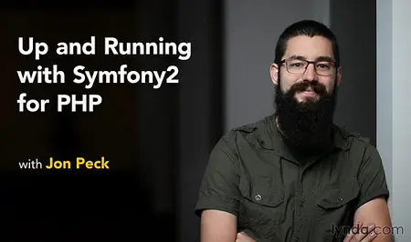 Lynda - Up and Running with Symfony2 for PHP