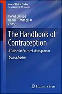 The Handbook of Contraception: A Guide for Practical Management  Ed 2