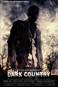 Dark Country (2009)