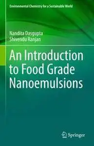 An Introduction to Food Grade Nanoemulsions