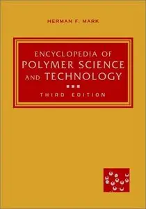 Encyclopedia of Polymer Science and Technology, 12 Vol. Set