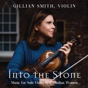 Gillian Smith - Into the Stone (2019)