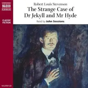 «The Strange Case of Dr Jekyll & Mr Hyde» by Robert Louis Stevenson