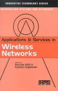 Applications and Services in Wireless Networks