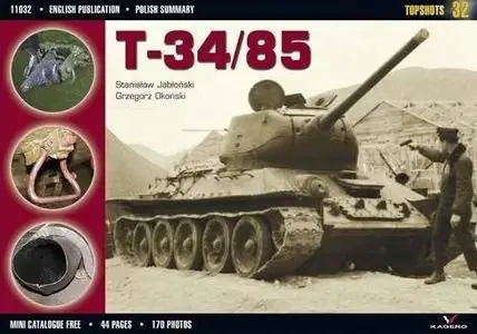 Kagero Topshots No.32 - T-34/85