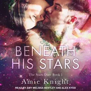 «Beneath His Stars» by Amie Knight