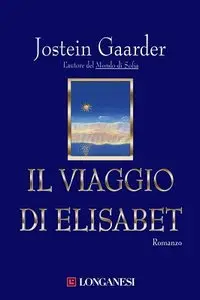 Jostein Gaarder - Il viaggio di Elisabet