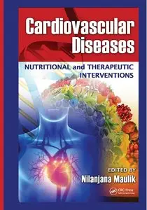 Cardiovascular Diseases: Nutritional and Therapeutic Interventions
