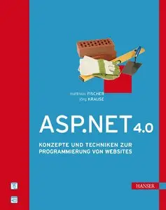 Hanser Fachbuchverlag - ASP.NET 4.0 - Matthias Fischer (2010)