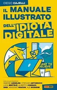 Il manuale dell'idiota digitale