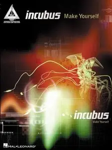 Incubus - Make Yourself (Guitar Recorded Versions)