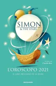 Simon & The Stars - L’oroscopo 2021