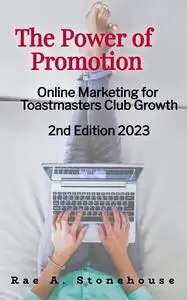 «The Power of Promotion» by Rae A. Stonehouse