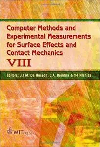 Computer Methods and Experimental Measurements for Surface Effects and Contact Mechanics