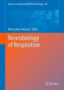Neurobiology of Respiration (repost)