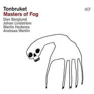 Tonbruket - Masters of Fog (2019)