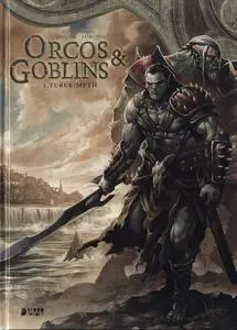 Orcos & Goblins Tomo 1 (de 5) Turuk / Myth