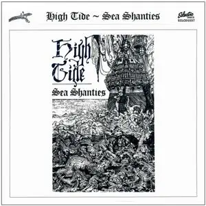 High Tide - Sea Shanties (1969)