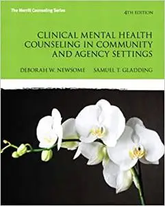 Clinical Mental Health Counseling in Community and Agency Settings (Repost)