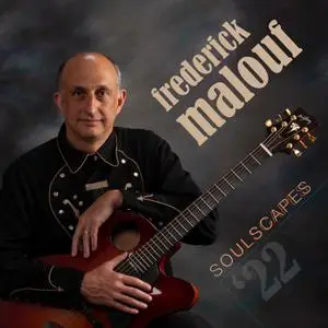 Frederick Malouf - Soulscapes (2022) [Official Digital Download]