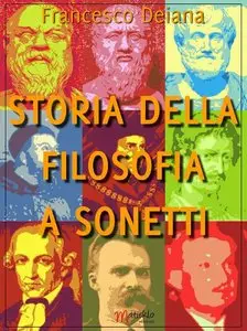 Francesco Deiana - Storia della filosofia a sonetti