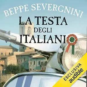 «La testa degli italiani» by Beppe Severgnini