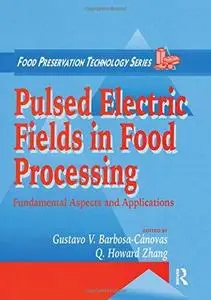 Pulsed Electric Fields in Food Processing