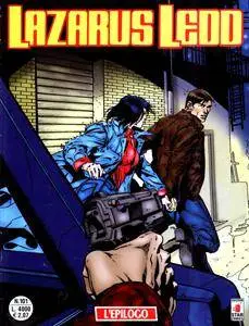 Lazarus Ledd 101 - L'epilogo