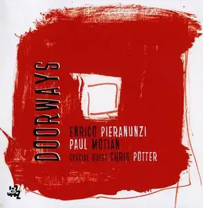 Enrico Pieranunzi & Paul Motian - Doorways (2004)