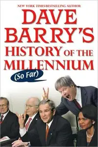Dave Barry's History of the Millennium (Audiobook) (repost)