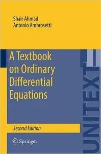 A Textbook on Ordinary Differential Equations, 2nd edition (repost)